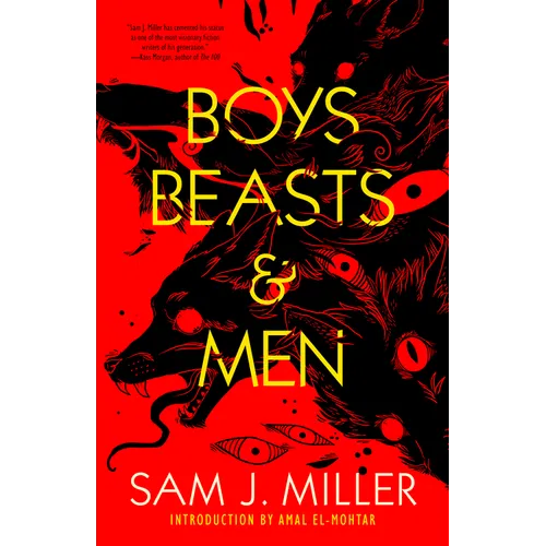 Boys, Beasts & Men