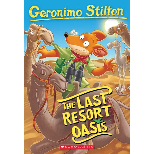 The Last Resort Oasis (Geronimo Stilton #77)