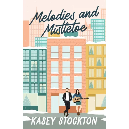 Melodies and Mistletoe - Paperback