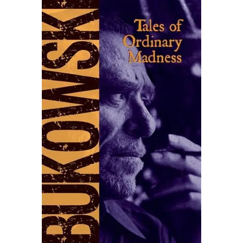 Tales of Ordinary Madness