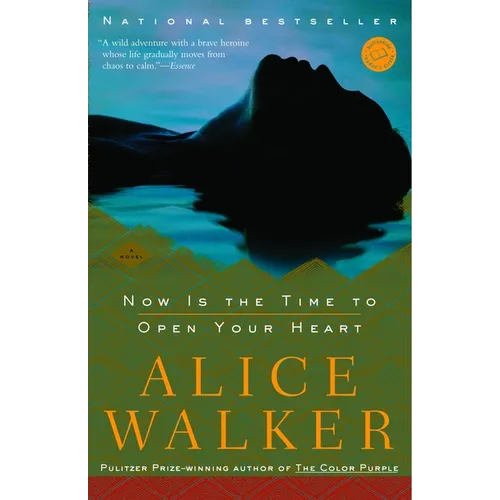 Now Is the Time to Open Your Heart: Now Is the Time to Open Your Heart: A Novel