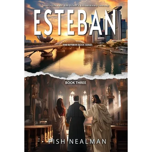 Esteban: Love's Triumph