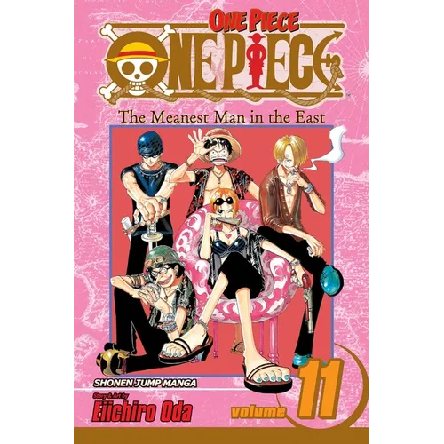 One Piece, Vol. 11: The Meanest Man in the East