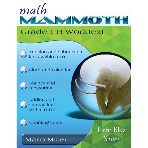 Math Mammoth Grade 1-B Worktext