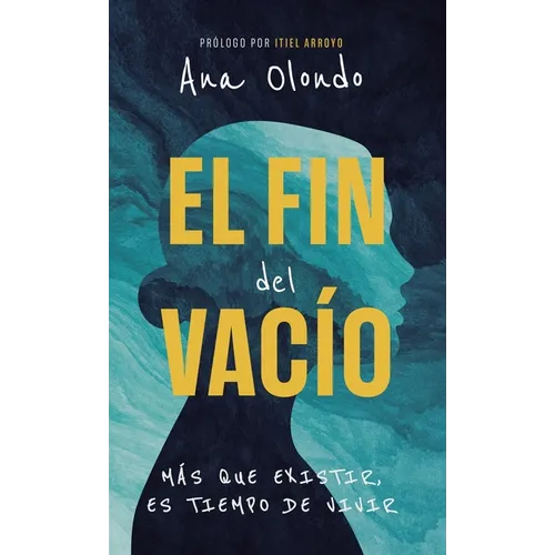 El fin del vacío: Más que existir, es tiempo de vivir