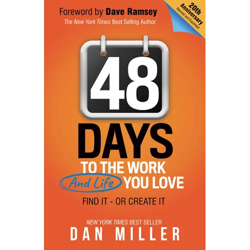 48 Days: To the Work You Love