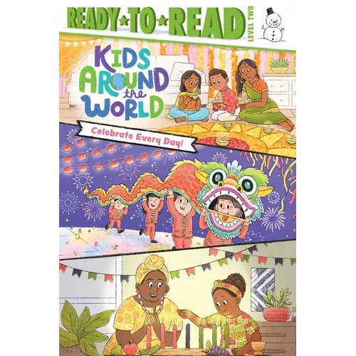 Celebrate Every Day!: Ready-To-Read Level 2