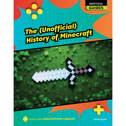 The (Unofficial) History of Minecraft