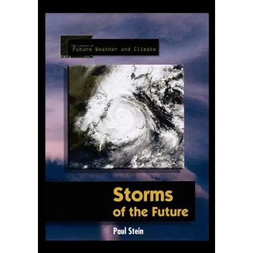Storms of the Future