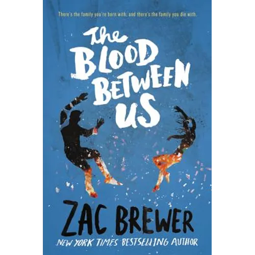 The Blood Between Us