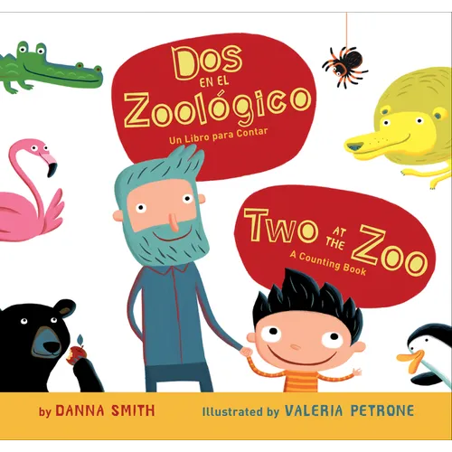 Two at the Zoo/DOS En El Zoologico: Bilingual English-Spanish