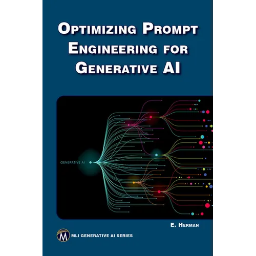 Optimizing Prompt Engineering for Generative AI