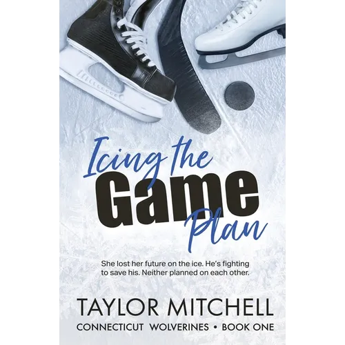 Icing the Game Plan
