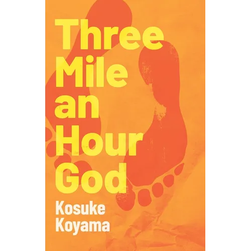 Three Mile an Hour God