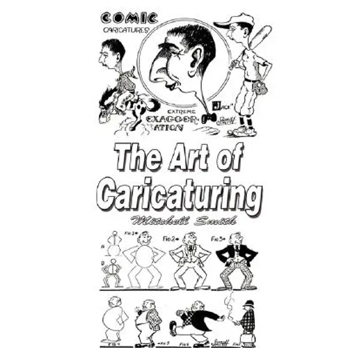 The Art of Caricaturing: Making Comics