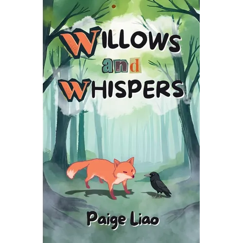 Willows and Whispers