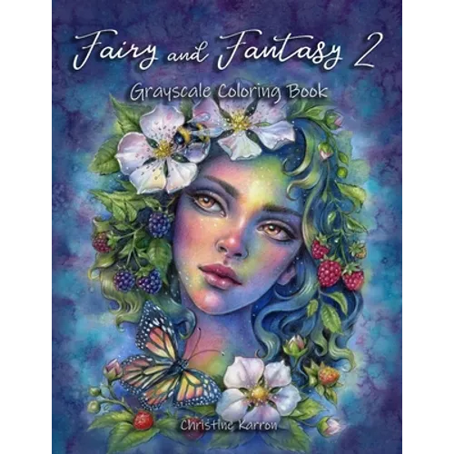 Fairy and Fantasy 2 Grayscale Coloring Book
