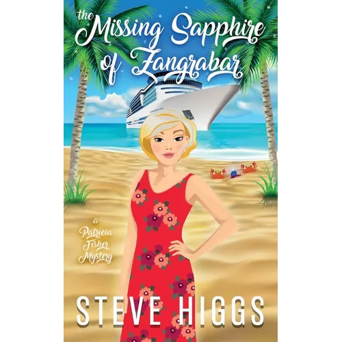 The Missing Sapphire of Zangrabar: A Patricia Fisher Mystery