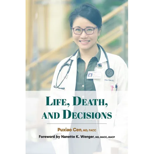 Life, Death, and Decisions