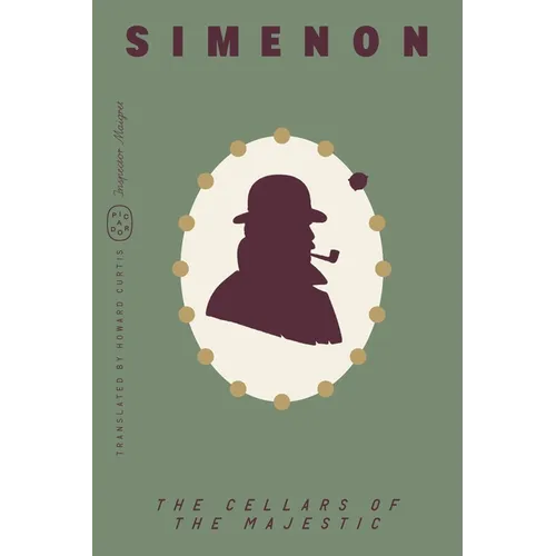 The Cellars of the Majestic (Inspector Maigret)