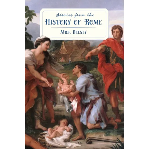 Stories from the History of Rome (Golden Age Library)