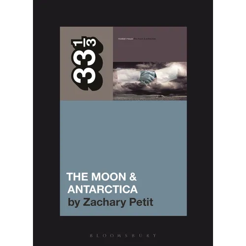 Modest Mouse's the Moon & Antarctica