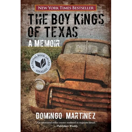 Boy Kings of Texas: A Memoir
