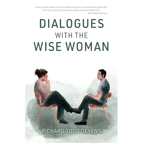 Dialogues with the Wise Woman