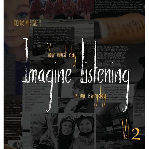 Imagine Listening Vol. II: Your Worst Day is our Everyday