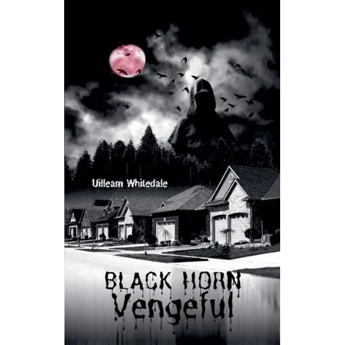 Black Horn Vengeful