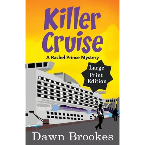 Killer Cruise Large Print Edition