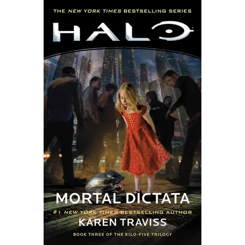 Halo: Mortal Dictata: Book Three of the Kilo-Five Trilogy