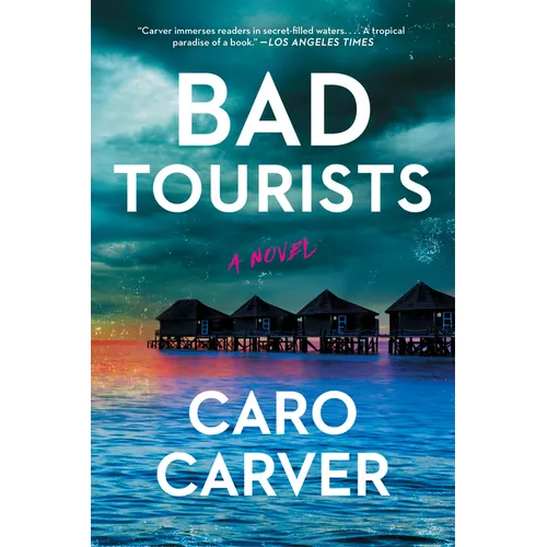 Bad Tourists