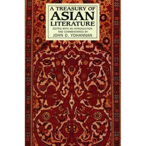 A Treasury of Asian Literature: Arabia, India, China, and Japan