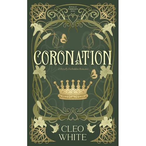 Coronation: A Royally Forbidden Romance
