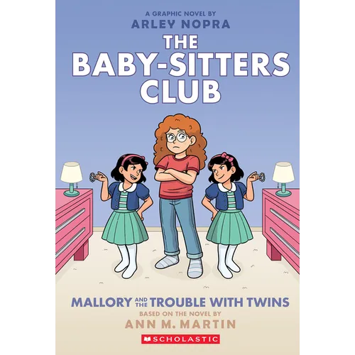 Mallory and the Trouble with Twins: A Graphic Novel (the Baby-Sitters Club #17)