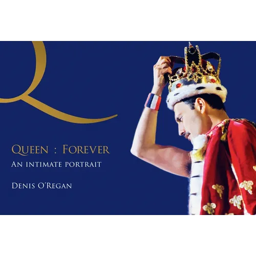 Queen: Forever: An Intimate Portrait of Queen's Final Tour