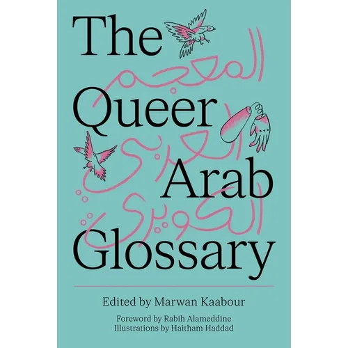 The Queer Arab Glossary