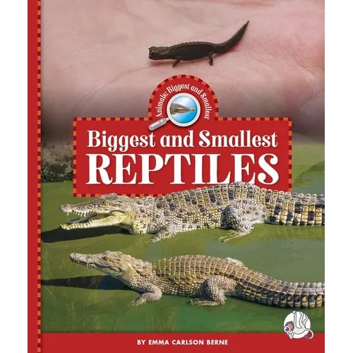Biggest and Smallest Reptiles