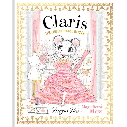 Claris: Magnificent Mess: Claris #8