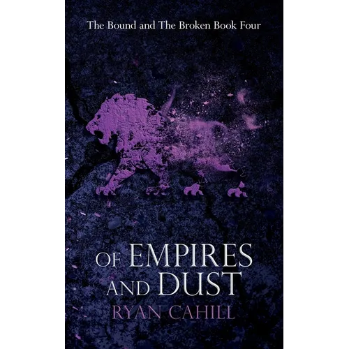 Of Empires and Dust