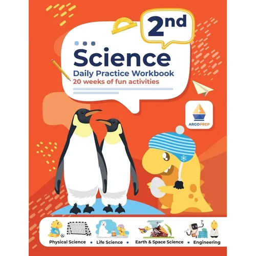 2nd Grade Science: Daily Practice Workbook 20 Weeks of Fun Activities (Physical, Life, Earth and Space Science, Engineering Video Explanations Include
