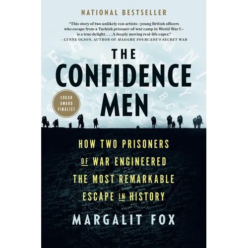 The Confidence Men: How Two Prisoners of War Engineered the Most Remarkable Escape in History