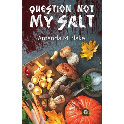 Question Not My Salt