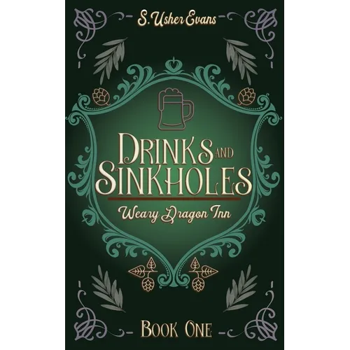 Drinks and Sinkholes: A Cozy Fantasy Novel