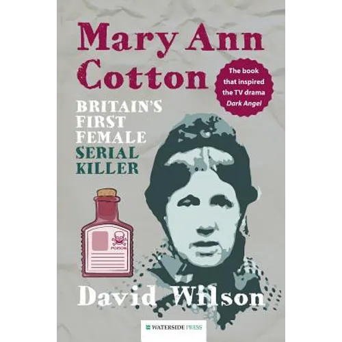 Mary Ann Cotton: Britain's First Female Serial Killer