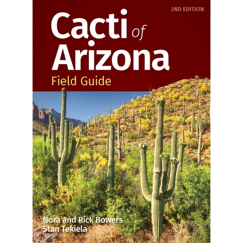 Cacti of Arizona Field Guide