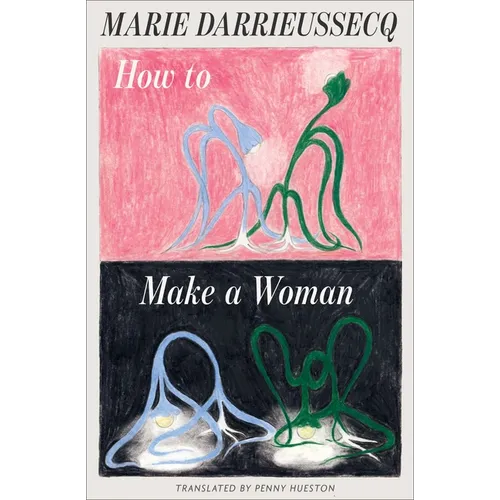 How to Make a Woman