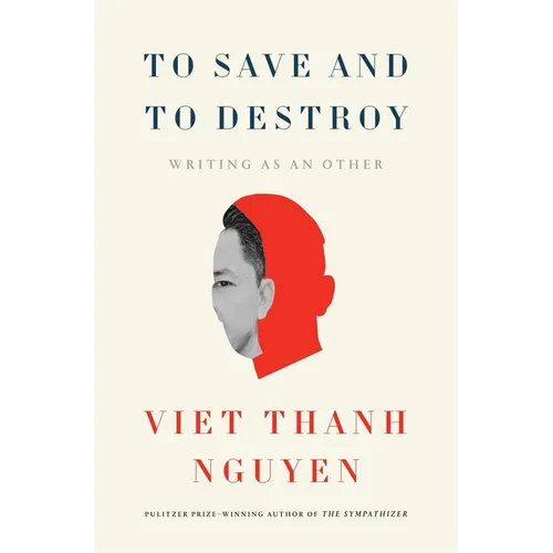 To Save and to Destroy: Writing as an Other