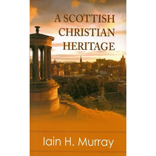 A Scottish Christian Heritage